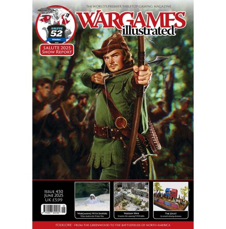 Wargames Illustrated WI450 June 2025 Edition